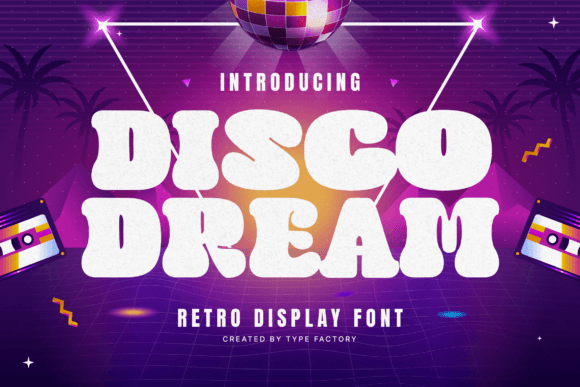Disco Dream: Groovy Typography for Modern Design