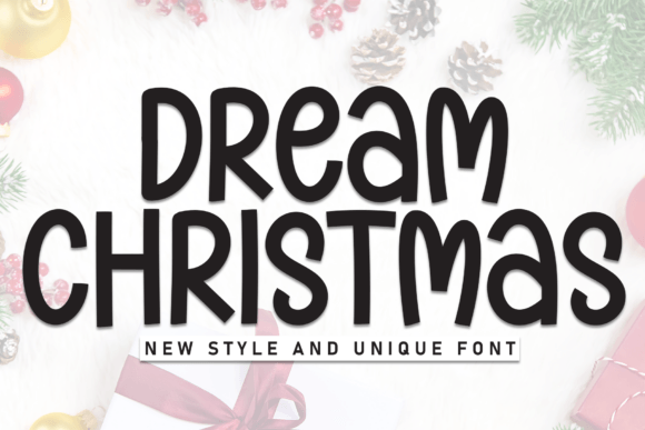 Dream Christmas: Whimsical Typography for Creative Joy