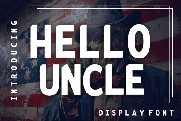 Hello Uncle: A Playful Font for Creative Designs